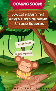 Jungle Heart: The adventures of Mono - Beyond Borders